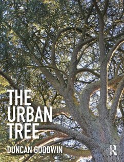 The Urban Tree (eBook, ePUB) - Goodwin, Duncan