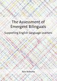 The Assessment of Emergent Bilinguals (eBook, ePUB)
