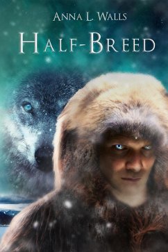 Half-Breed (eBook, ePUB) - Walls, Anna L.