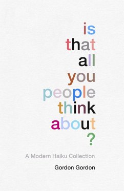 Is That all You People Think About? (eBook, ePUB) - Gordon, Gordon