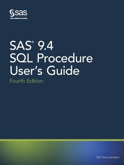 Cover SAS 9.4 SQL Procedure User's Guide, Fourth Edition (eBook, PDF)