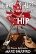 What Is Hip? - The Life and Times of... - Bild 1