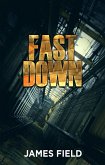 Fast Down (eBook, ePUB) Fast Down (eBook, ePUB)
