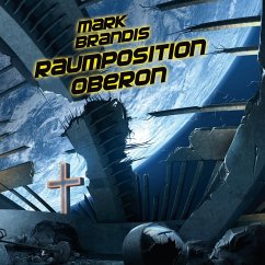 Raumposition Oberon / Weltraumpartisanen Bd.25 (MP3-Download) - von Michalewsky, Nikolai