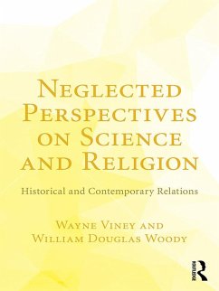 Cover Neglected Perspectives on Science and Religion (eBook, ePUB)