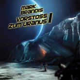 Vorstoß zum Uranus 1 / Weltraumpartisanen Bd.7 (MP3-Download)