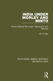 India Under Morley and Minto (eBook, ePUB)
