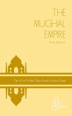 The Mughal Empire (In Brief, #6) (eBook, ePUB)