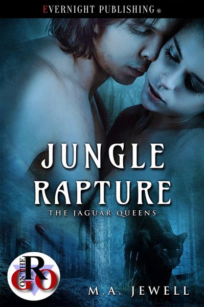Jungle Rapture (Jaguar Queens, #1) (eBook, ePUB)