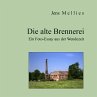 Die alte Brennerei (eBook, ePUB) - Bild 1