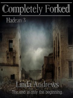 Hadean 3: Completely Forked (eBook, ePUB) - Andrews, Linda