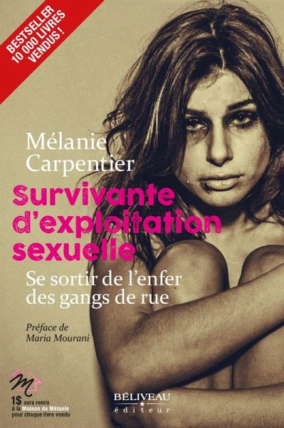 Survivante d'exploitation sexuelle : Se sortir de l'enfer de (eBook, ePUB)