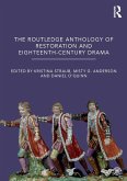 The Routledge Anthology of Restoration and Eighteenth-Century Drama (eBook, ePUB)