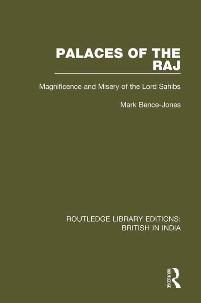 Palaces of the Raj (eBook, ePUB) Palaces of the Raj (eBook, ePUB)