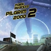 Pilgrim 2000 2 / Weltraumpartisanen Bd.14 (MP3-Download)
