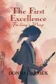 The First Excellence ~ Fa-ling's Map (eBook, ePUB) The First Excellence ~ Fa-ling's Map (eBook, ePUB)