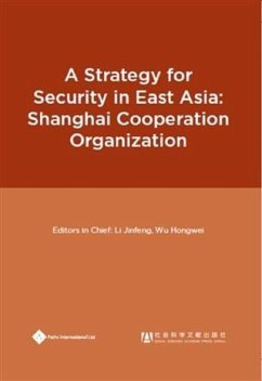 Cover Strategy for Security in East AsiaisShanghai Cooperation Organization (eBook, PDF)