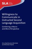 Willingness to Communicate in Instructed Second Language Acquisition (eBook, ePUB)