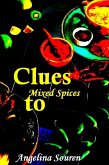 Clues to Mixed Spices (eBook, ePUB)