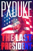 The Last President (eBook, ePUB)