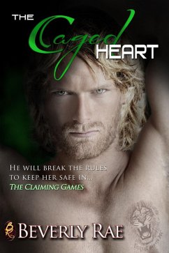 The Caged Heart (eBook, ePUB) - Rae, Beverly