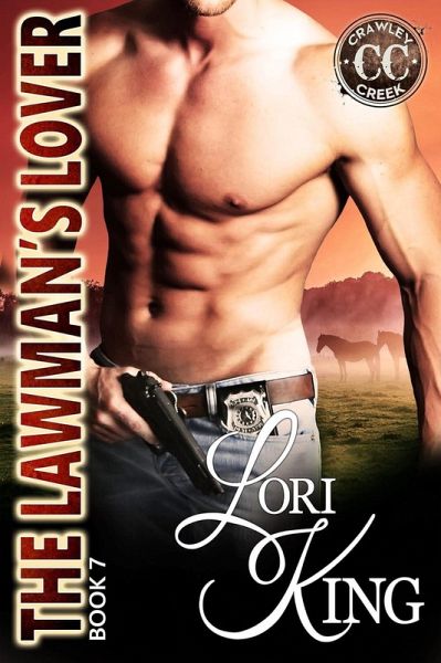 The Lawman's Lover (Crawley Creek Ranch, #7) (eBook, ePUB)