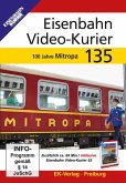 Eisenbahn Video-Kurier 135
