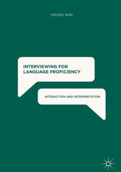 Interviewing for Language Proficiency - Ross, Steven J.