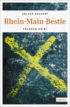Rhein-Main-Bestie - Backert, Volker