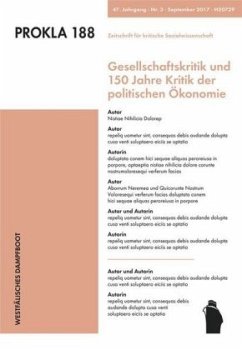 Gesellschaftskritik und 150 Jahre Kritik der politischen Ökonomie / Prokla 188
