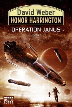 Operation Janus / Honor Harrington Bd.35 - Weber, David