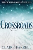 Crossroads (A Phoenix Novella) (eBook, ePUB) Crossroads (A Phoenix Novella) (eBook, ePUB)