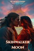 Skinwalker Moon (eBook, ePUB) Skinwalker Moon (eBook, ePUB)
