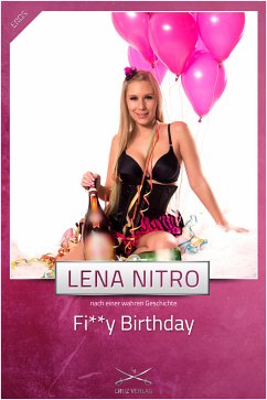 Fi**y Birthday (eBook, ePUB) - Nitro, Lena