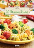 100 Ideen 20 Minuten Küche 100 Ideen 20 Minuten Küche