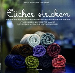 Tücher stricken für Küche und Bad - Neigaard, Helle Benedikte
