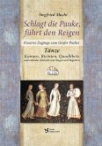 Schlagt die Pauke, führt den Reigen