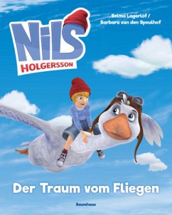 Der Traum vom Fliegen / Nils Holgersson Bd.1 - Speulhof, Barbara van den