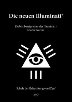 Die neuen Illuminati ® - Weh, Michael