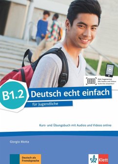 Deutsch echt einfach B1.2. Kurs- und Übungsbuch mit Audios und Videos online - Machowiak, E. Danuta