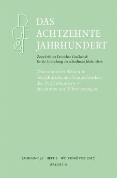 Ökonomisches Wissen in enzyklopädischen Sammelwerken des 18. Jahrhunderts - Strukturen und Übersetzungen