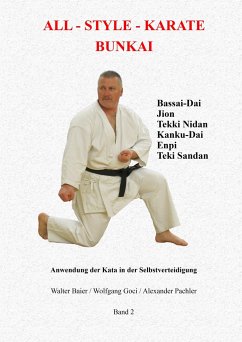 All-Style Karate Bunkai 2 - Goci, Wolfgang;Baier, Walter;Pachler, Alexander