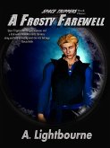 Space Trippers Book 3: A Frosty Farewell (eBook, ePUB)