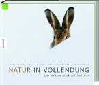 Natur in Vollendung Natur in Vollendung