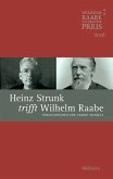 Heinz Strunk trifft Wilhelm Raabe