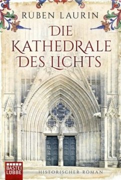 Die Kathedrale des Lichts - Laurin, Ruben