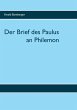 Der Brief des Paulus an Philemon - Bild 1