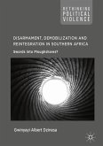 Disarmament, Demobilization and Reintegration in Southern Africa