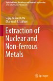 Extraction of Nuclear and Non-ferrous Metals