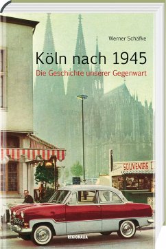 Köln nach 1945 - Schäfke, Werner